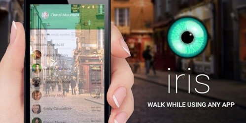 Iris: Walk While Using Any App