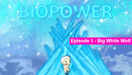 Biopower - E1 - Big White Wolf