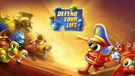 Defend your life!