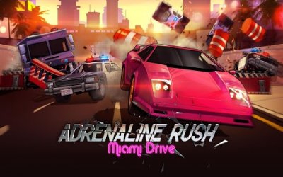 Adrenaline Rush - Miami Drive