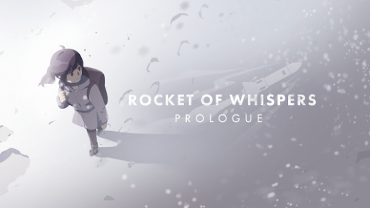Rocket of Whispers: Prologue (Unreleased)